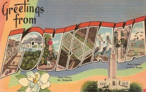 Greetings from Louisiana, and Vivian