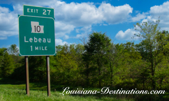 Exit 27 on I-49 to Louisiana Highway 10 and Lebeau