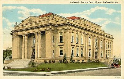 Lafayette Parish Court House, Lafayette, Louisiana