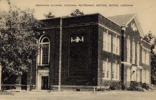 The "Old" Education Building at Louisiana Polytechnic Institute in Ruston, Louisiana