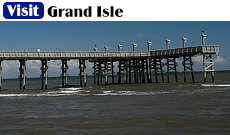 Visit Grand Isle on the Louisiana Gulf Coast ... fishing, beaches, a state park and more!